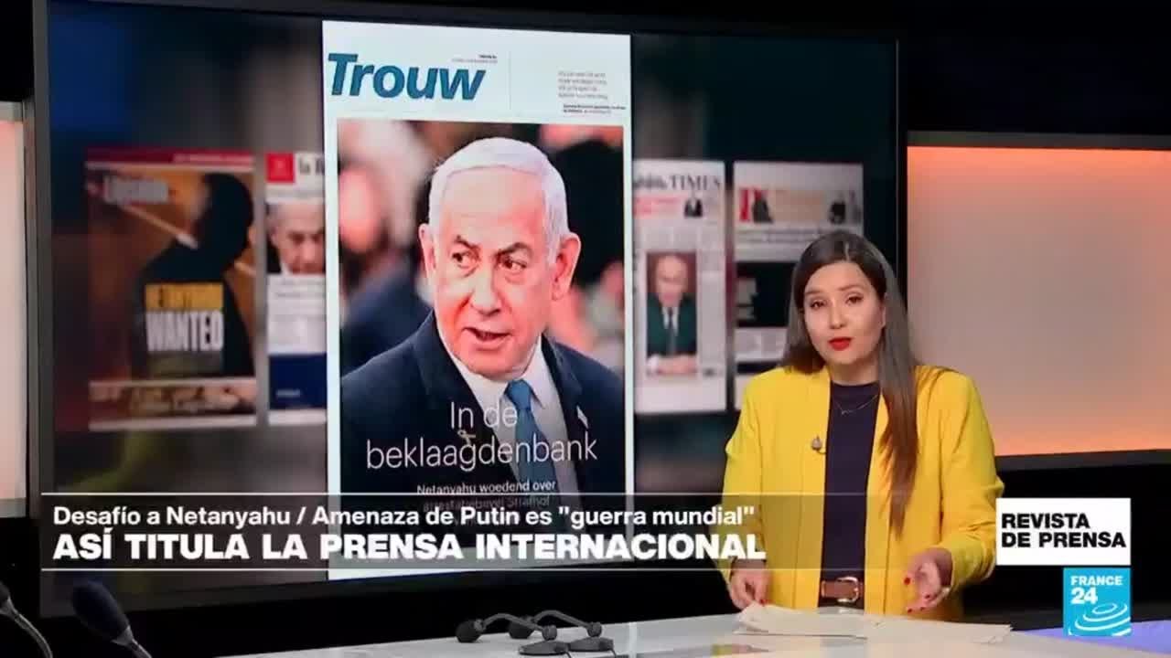 "Netanyahu, en el banquillo de los acusados": 'Trouw' • FRANCE 24 Español