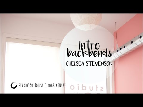 Intro Yoga - Backbends - with Chelsea Stevenson