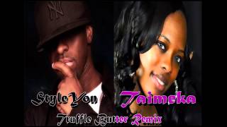 Nicki Minaj Truffle Butter Remix Taimeka Feat. Styleyon