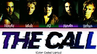 Backstreet Boys - The Call (Color Coded Lyrics)