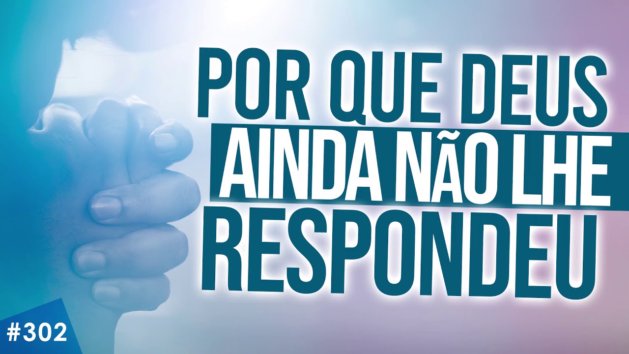 Salmos 50: Por que Deus ainda não lhe respondeu