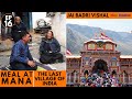 EP 16 Shri Badrinath Dham, Char Dham yatra | Mana village