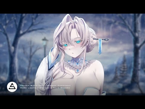Hard Lights x Mangoo x Felix Schorn - Frozen River (feat. Jessica Chertock)