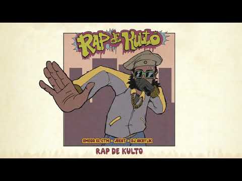 OMEGA EL CTM & JBEAT + DJ AKRYLIK - RAP DE KULTO (OFICIAL LOOP VIDEO)