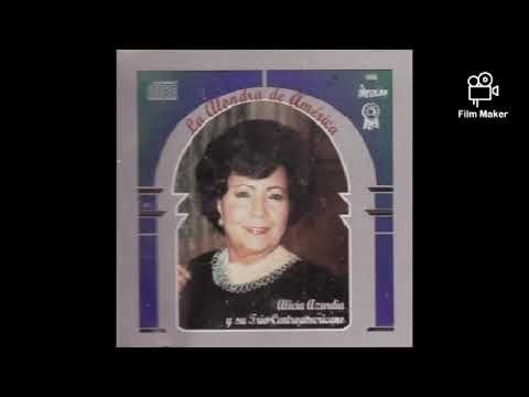 ¡La Alondra De América! (Disco Completo) - Alicia Azurdia Y Su Trio Centroamericano