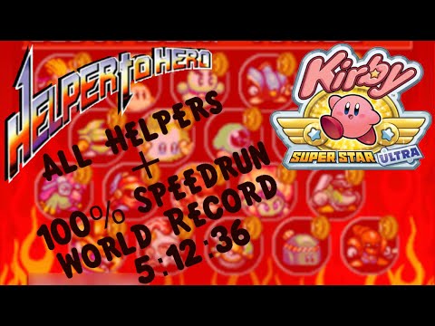 (WR) Kirby Super Star Ultra True 100% (100% + Helper To Hero All Helpers) Speedrun in 5:12:36