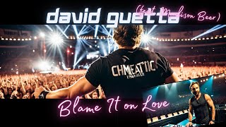 David Guetta - Blame It on Love (feat. Madison Beer)