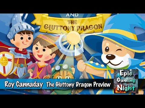 Roy Cannaday takes a look at The Gluttony Dragon! 