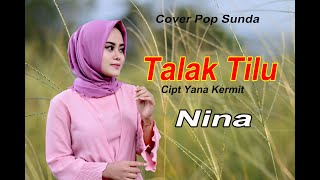 Download lagu TALAK TILU (Detty K) - NINA (Pop Sunda Cover) mp3
