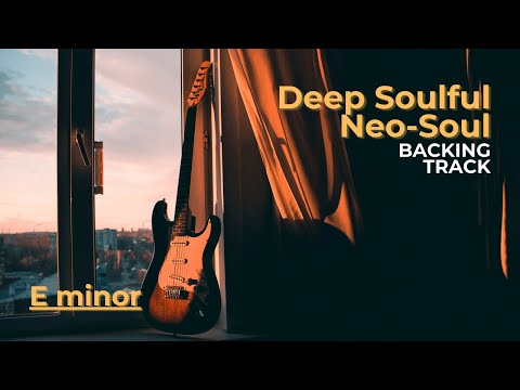 Deep Soulful Neo Soul Backing Track in E minor