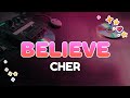 Cher Believe Lyrics