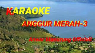 Download lagu KARAOKE ANGGUR MERAH - 3. Kunci C=Do - Link Anggur Merah 1&2 Di Deskripsi- Pop Indonesia mp3