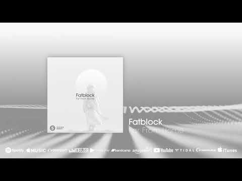 Coming soon: Fatblock - Far From Home #techhousemusic #mainstagemusic