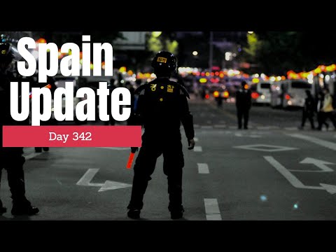 Spain update day 342 - The rioting continues