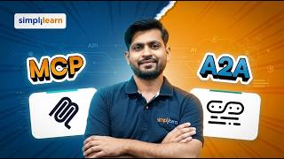 A2A vs MCP: Key Differences Explained | A2A vs MCP: Which AI Protocol is Better? | Simplilearn