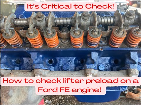 How to Check Hydraulic Lifter Preload in a Ford FE Engine!
