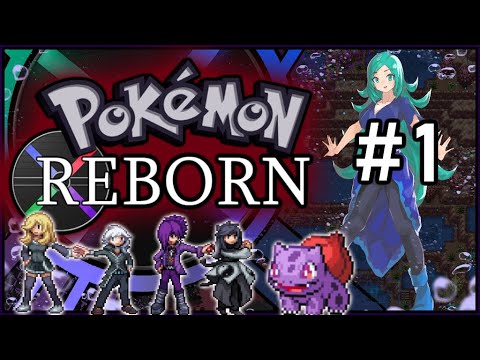 Let's Play Pokemon Reborn #1 - Abandon all hope
