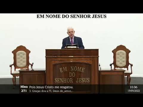 CCB HINO 271 GRAÇAS DOU A TI, Ó BOM DEUS