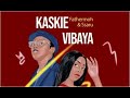 Fathermoh & Ssaru - kaskie vibaya (Official lyric Video)