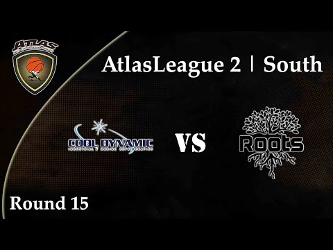Atlasbasket_League 2 - Round 15 - COOL DYNAMIC vs ROOTS 62-48