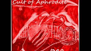 Cult of Aphrodite - See the truth
