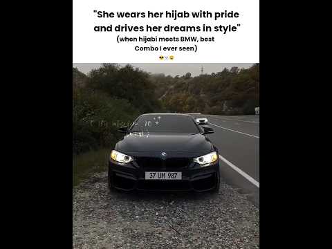 BMW x hijabi 🤌🏻 best combo @only_muslim_70 #allah
