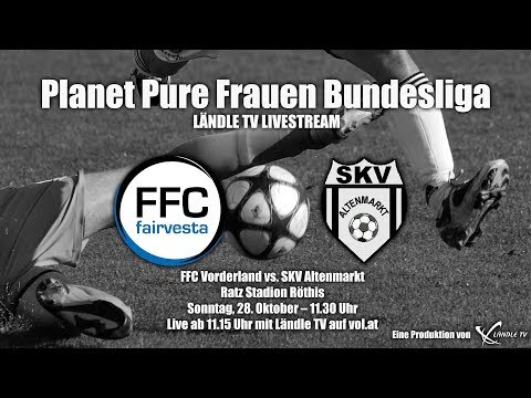 LIVE: FFC Vorderland vs SKV Altenmarkt