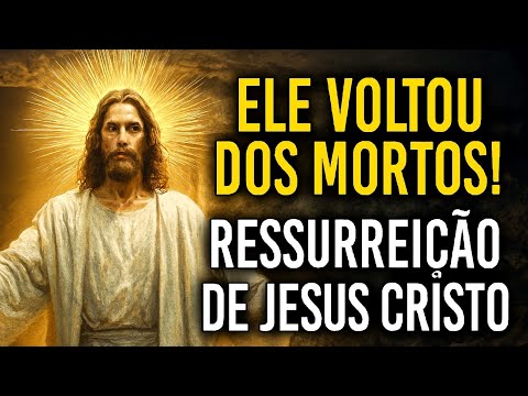  A Verdade Oculta Sobre a Ressurreição de Jesus Cristo