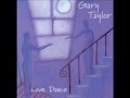 Gary Taylor - You Can Have it All