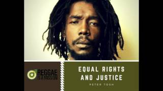 Peter Tosh - Equal Rights and Justice