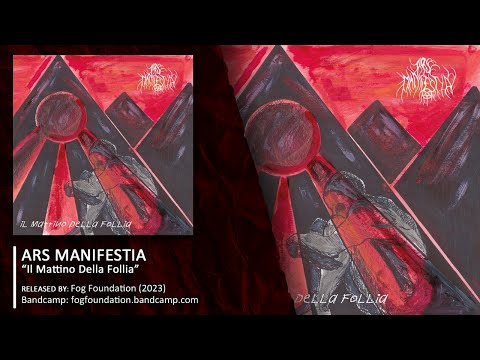 ENG REVIEW // ARS MANIFESTIA "Il Mattino Della Follia"