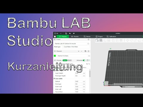 Bambu Studio-Kurzanleitung