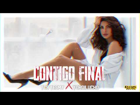 Yordilucho X YCB Yesmy - "Contigo Final" (Audio Oficial)