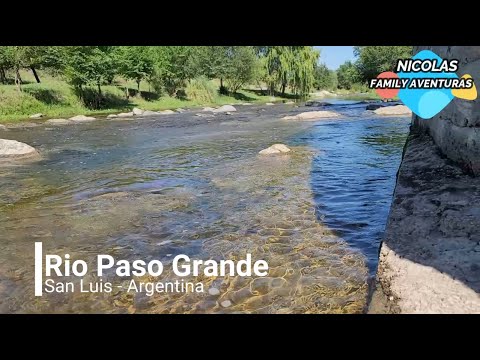 Hermoso Rio Paso Grande - Republica argentina Nicolas Family aventuras