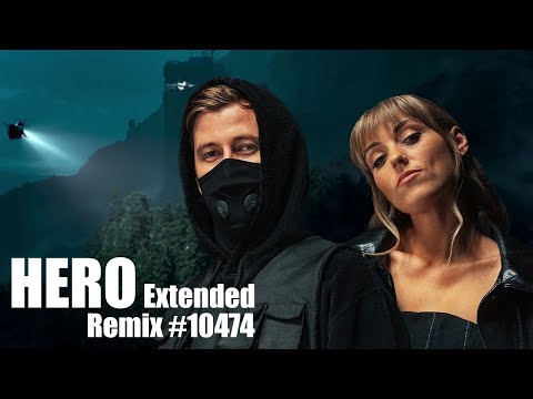 Alan Walker – Hero feat. Sasha Alex Sloan [Extended Remix #10474 from 2024]