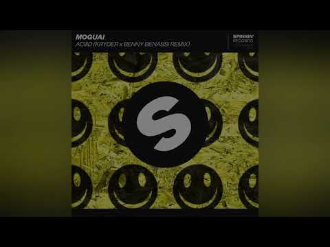 MOGUAI - ACIIID (Kryder x Benny Benassi Remix)