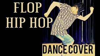 Flop Hip Hop Dance || Xadeh Shah,tony kakkar || Choreography-Rahul Dabla | Letest Songs 2019