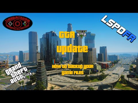 SQUINTORIALS | GTA V Update | How to Back-Up Your Game Files | #gtav #lspdfr #lspdfrtutorials