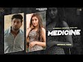 Medicine (Official Song) Harshaa Ft. Deepak Dhillon x Judge Records