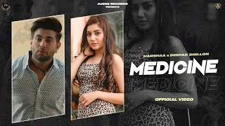 Medicine by Harshaa X Deepak Dhillon (Official Song) Latest New Punjabi Songs 2023 @JuDgeRecord