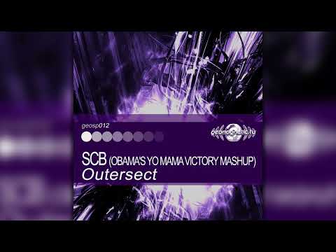 Outersect SCB (Obama's Yo Mama Victory Mashup)(geosp012/Geomagnetic Records /Psytrance) ::Full Album