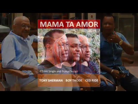 MAMA TA AMOR   -   Boy Thode, Tony Sherman, Ced Ride