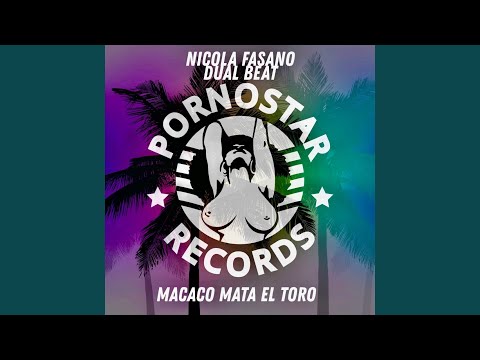Macaco Mata El Toro (Original Mix)