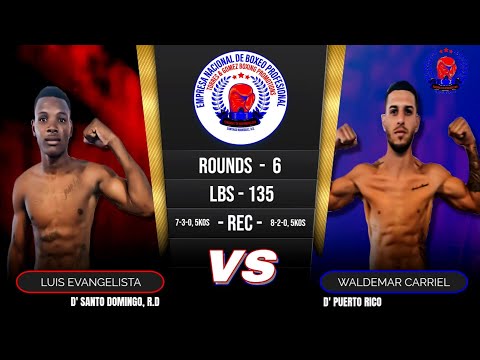 LUIS EVANGELISTA VS WALDEMAR C. AREIZAGA / 5 / OCT / 2025 | RYS.STREAMING | PROFESSIONAL BOXING R.D.