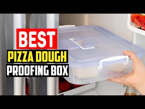 ✅ 5 Best Pizza Dough Proofing Box You Can Buy In 2025