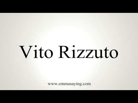 How to Pronounce Vito Rizzuto