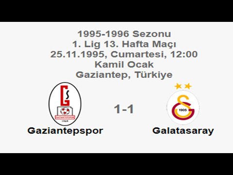 Gaziantepspor 1-1 Galatasaray 25.11.1995 - 1995-1996 Turkish 1st League Matchday 13