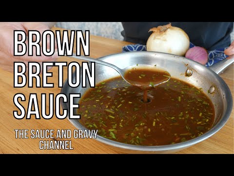 This French sauce is hard to find – you’ll miss out if you don’t try it! | Make a Brown Breton Sauce