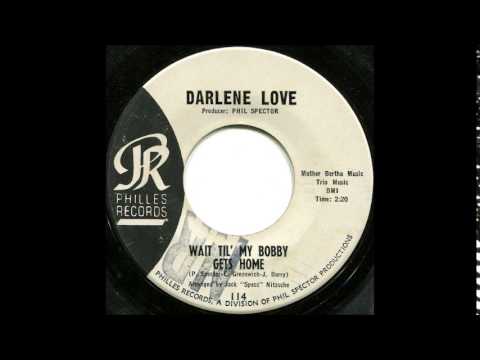 Wait 'Til My Bobby Gets Home -  Darlene Love  (on intro)1963 Philles Records ‎– 114