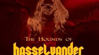 The Hounds of Hasselvander - She Serpent